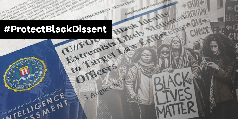 #ProtectBlackDissent